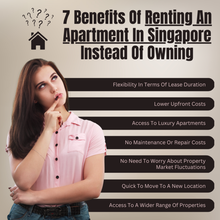 The Benefits Of Renting An Apartment In Singapore Instead Of Owning